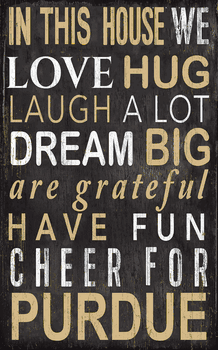 Purdue Boilermakers In This House Sign