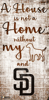 San Diego Padres A House is not a Home Sign