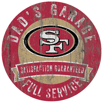 San Francisco 49ers Dad's Garage Sign