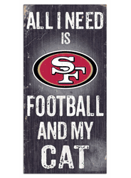 San Francisco 49ers Football and My Cat 6x12 Sign
