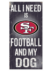 San Francisco 49ers Football and My Dog Sign