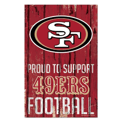 San Francisco 49ers Sign 11x17 Wood Proud to Support Design