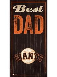 San Francisco Giants Best Dad 6x12 Sign