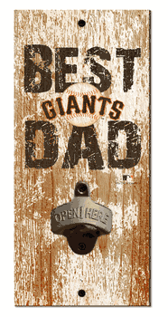 San Francisco Giants Best Dad Bottle Opener  Wood Sign