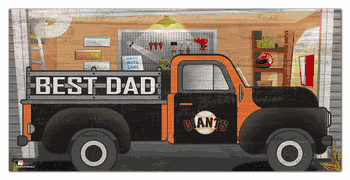 San Francisco Giants Best Dad Truck 6x12 Sign