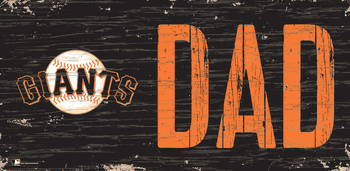 San Francisco Giants DAD Sign