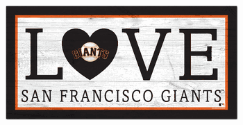 San Francisco Giants Love 6x12 Sign