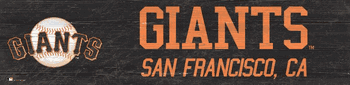 San Francisco Giants Team Name 6x24 Sign