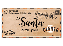 San Francisco Giants To Santa 6x12 Sign
