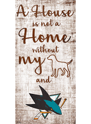 San Jose Sharks A House is not a Home Sign