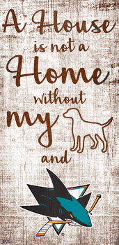 San Jose Sharks A House is not a Home Sign
