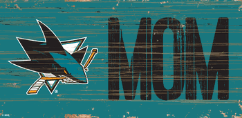San Jose Sharks MOM 6x12 Sign