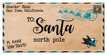 San Jose Sharks To Santa 6x12 Sign