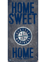 Seattle Mariners Home Home Sweet Home Sign