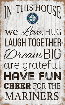 Seattle Mariners In This House 11x19 Sign