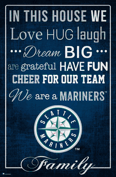 Seattle Mariners In This House 17x26