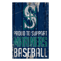 Seattle Mariners Sign 11x17 Wood Proud to Support Design