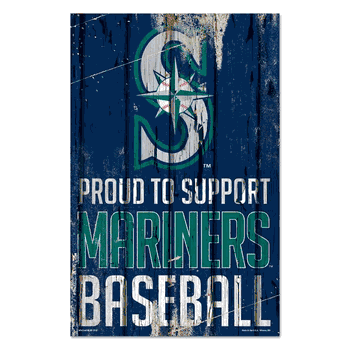 Seattle Mariners Sign 11x17 Wood Proud to Support Design