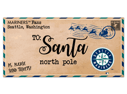 Seattle Mariners To Santa 6x12 Sign