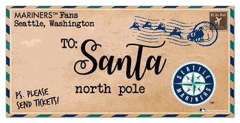 Seattle Mariners To Santa 6x12 Sign