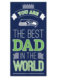 Seattle Seahawks Best Dad in the World 6x12 Sign