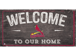 St. Louis Cardinals Welcome Home Sign
