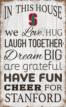 Stanford Cardinal In This House 11x19 Sign