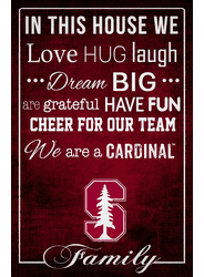 Stanford Cardinal In This House 17x26