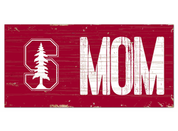 Stanford Cardinal MOM Sign