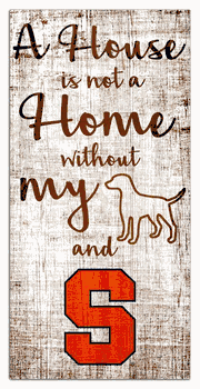 Syracuse Orange House is Not a Home 6x12 Sign