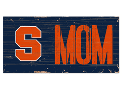 Syracuse Orange MOM Sign