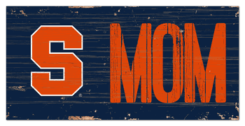 Syracuse Orange MOM Sign