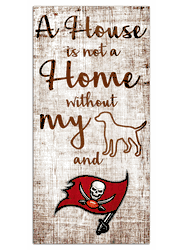 Tampa Bay Buccaneers A House is not a Home Sign