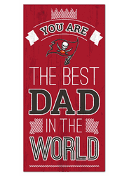 Tampa Bay Buccaneers Best Dad in the World 6x12 Sign