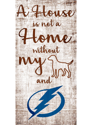 Tampa Bay Lightning A House is not a Home Sign