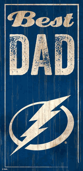 Tampa Bay Lightning Best Dad 6x12 Sign