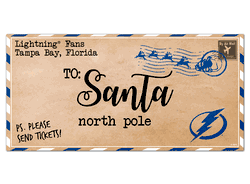 Tampa Bay Lightning To Santa 6x12 Sign