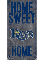 Tampa Bay Rays Home Home Sweet Home Sign