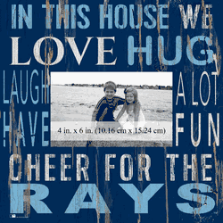 Tampa Bay Rays In this House 10x10 Frame