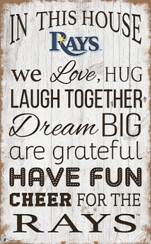 Tampa Bay Rays In This House 11x19 Sign