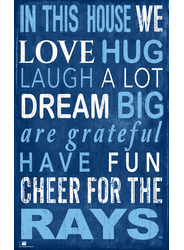 Tampa Bay Rays In This House Sign