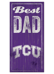 TCU Horned Frogs Best Dad Sign