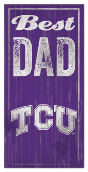 TCU Horned Frogs Best Dad Sign