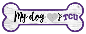 TCU Horned Frogs Dog Bone 6x12 Sign