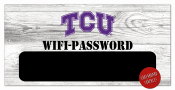 TCU Horned Frogs Wifi Password 6x12 Sign