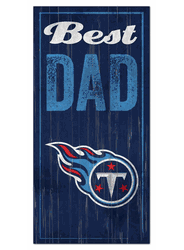 Tennessee Titans Best Dad Sign