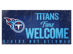 Tennessee Titans Fans Welcome Sign