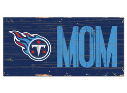 Tennessee Titans Mom Sign