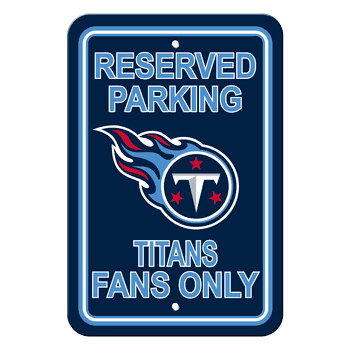 Tennessee Titans Plastic Parking Sign - Reserved Parking