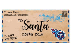 Tennessee Titans To Santa 6x12 Sign